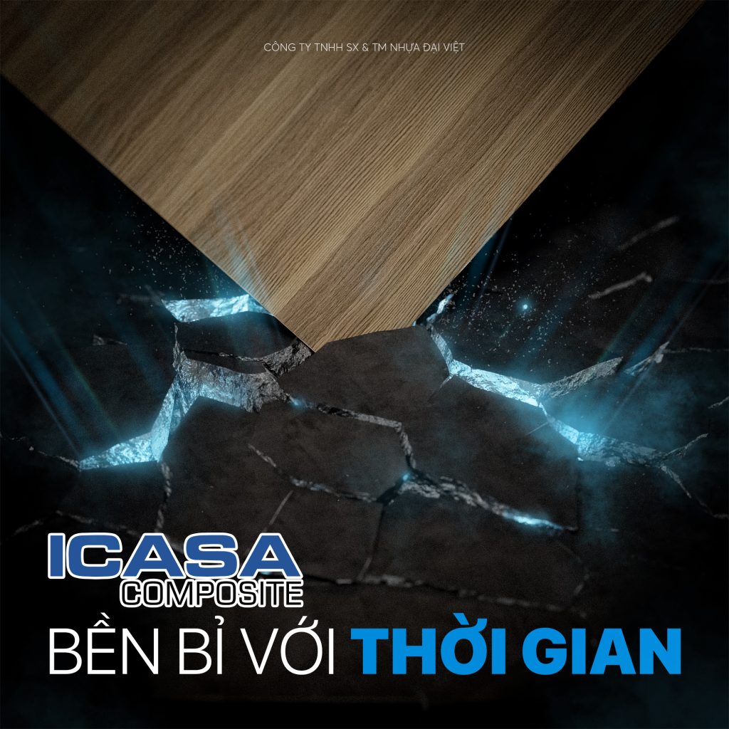 Bền bỉ với thời gian - ICASA Composite